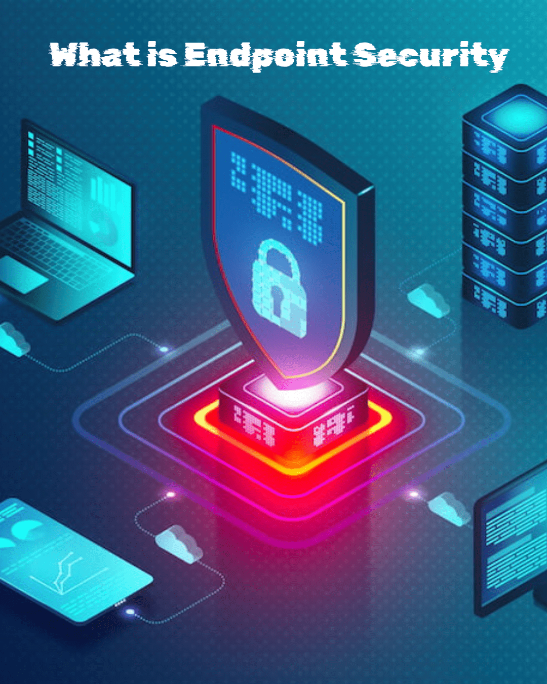 Trustack - what is endpoint security. The image features a digital illustration with the text "What is Endpoint Security" at the top. It shows various devices such as laptops and smartphones connected to a central shield icon with a padlock, symbolizing security and highlighting the role of human error in cyber security.