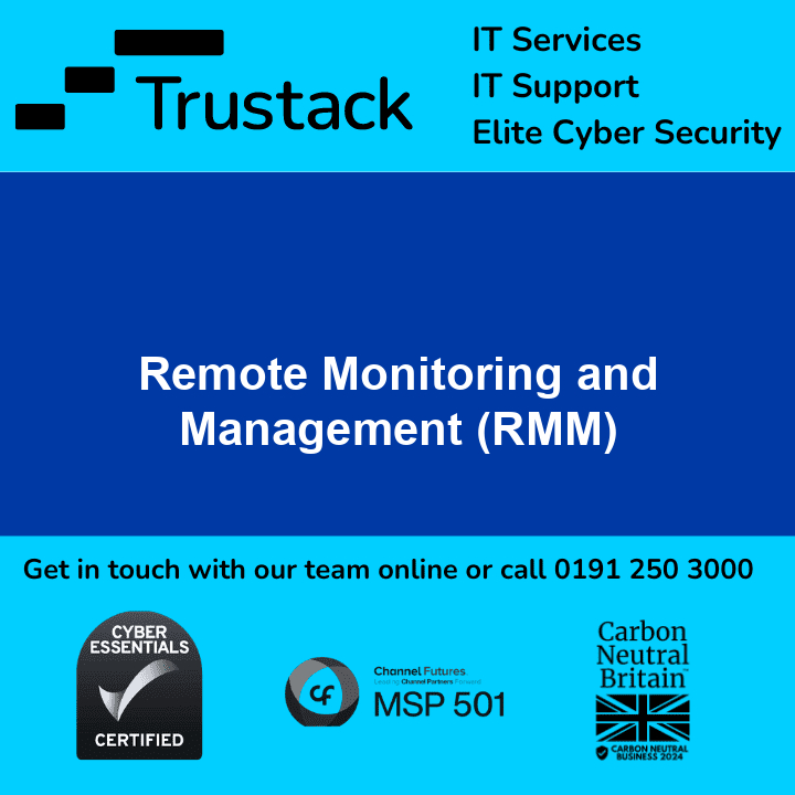 Trustack MSP Cyber Security, IT Services, IT Support, ConnectWise RMM. Trustack promotional image showcasing elite IT services, support, and cybersecurity with Remote Monitoring and Management (RMM) features. Includes contact info, and logos for Cyber Essentials, MSP 501, and Carbon Neutral Britain.